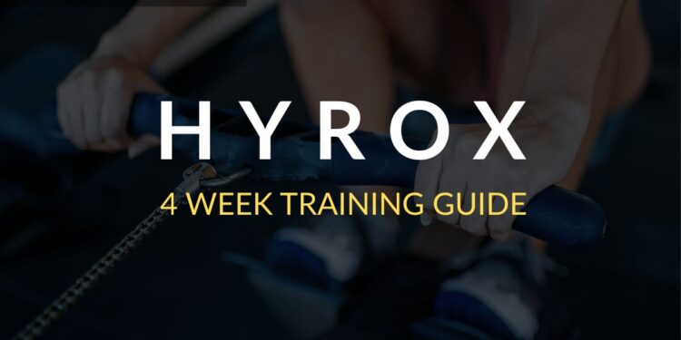 HYROX 4 Week training Guide