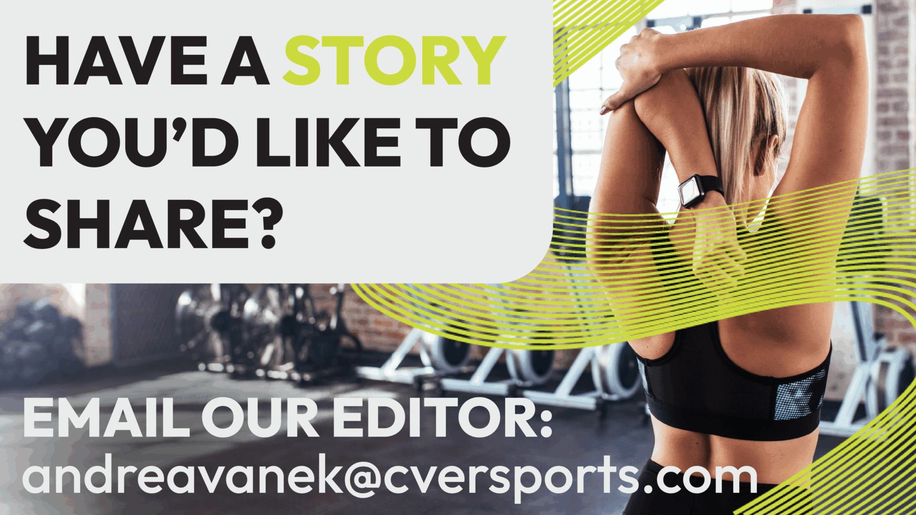 Do you have a story to share banner