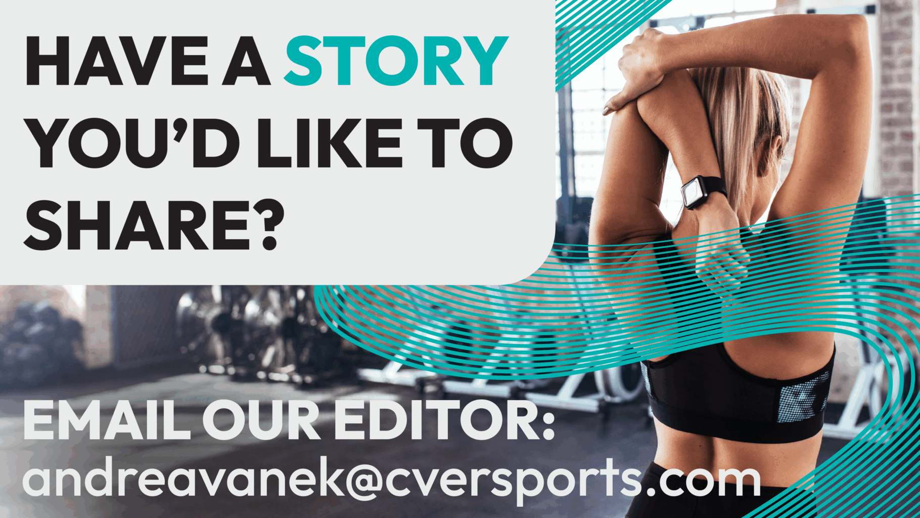 Do you have a story to share teal